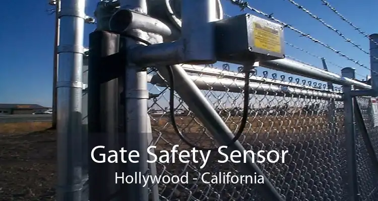 Gate Safety Sensor Hollywood - California